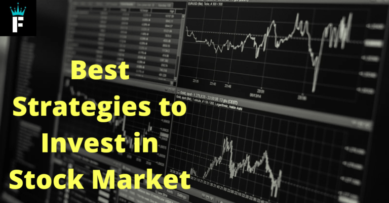 Best Strategies to invest in stock market