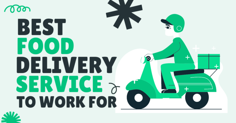 BEST FOOD DELIVERY SERVICES TO WORK FOR