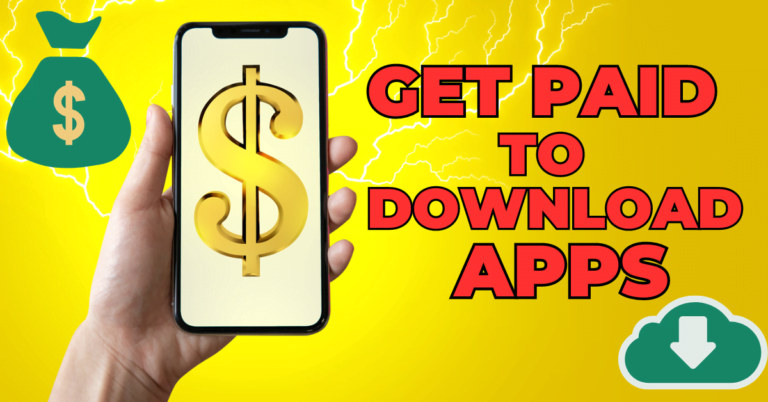 Get Paid To Download Apps